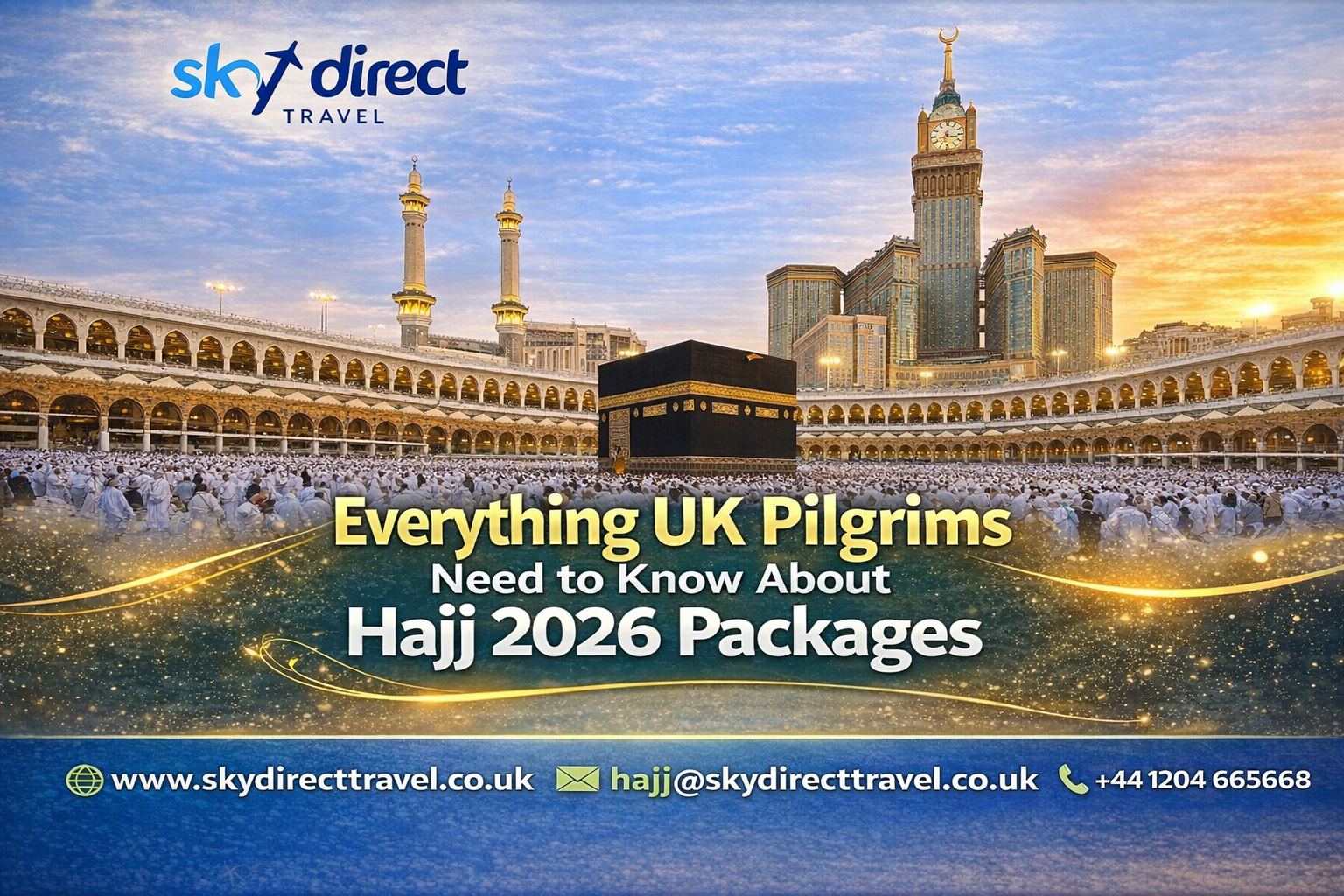 Hajj 2026 Packages showing UK pilgrims gathered around the Kaaba at Masjid al-Haram in Makkah, highlighting Hajj preparations and package options.