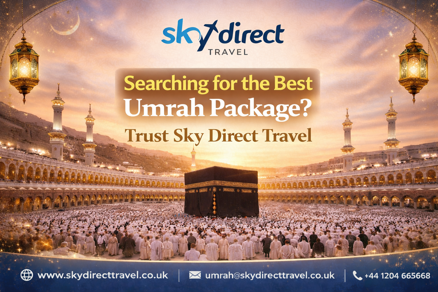 Best Umrah Package offered by Sky Direct Travel, showing pilgrims gathered at the Kaaba in Masjid al-Haram, Makkah.