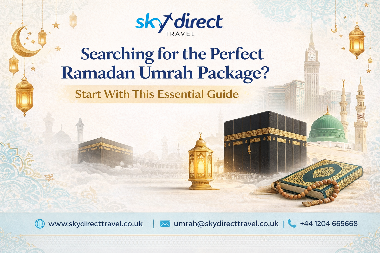 Ramadan Umrah Package featuring the Kaaba and Masjid al-Haram, with Islamic lanterns and spiritual elements representing Umrah during the holy month of Ramadan.