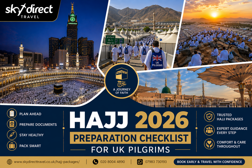 Hajj 2026 preparation checklist for UK pilgrims at holy sites
