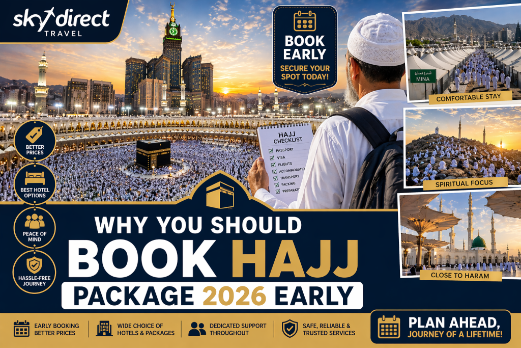 Hajj package 2026 early booking UK pilgrims at Kaaba and holy sites