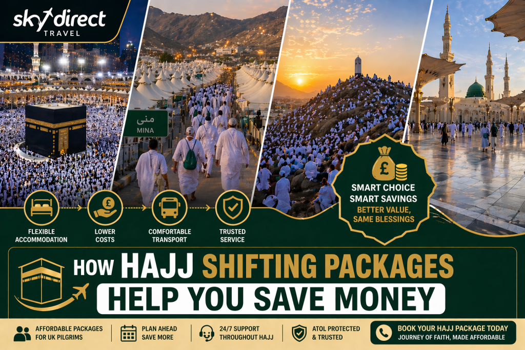 Hajj shifting package cost savings UK pilgrims Mina Arafat journey