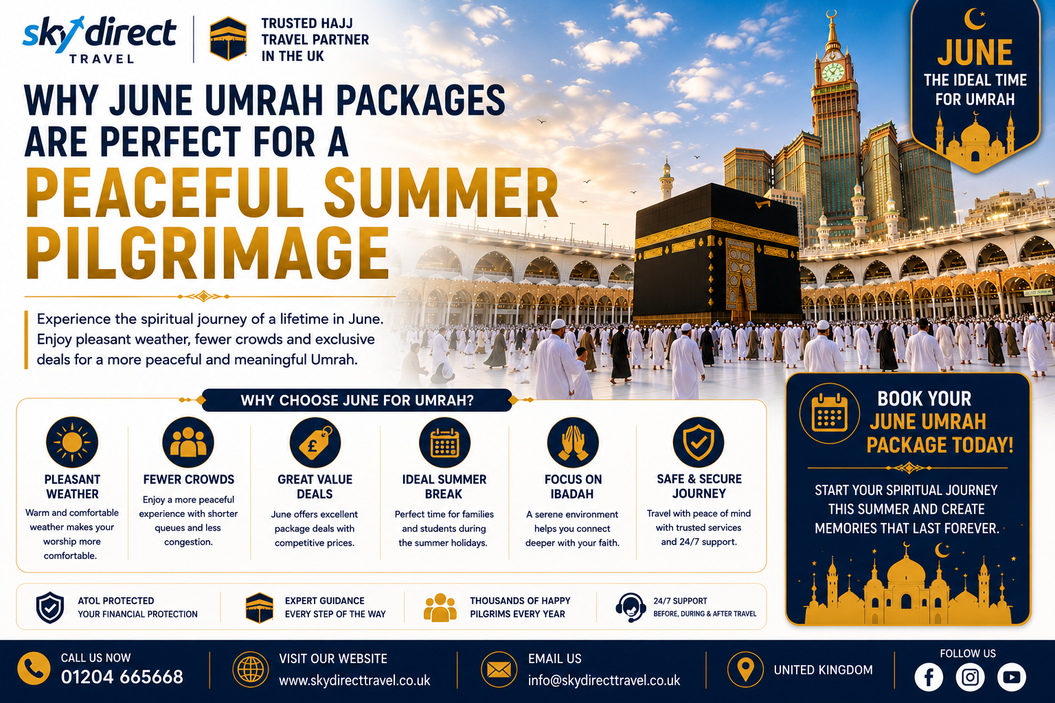 Why June Umrah Packages Are Perfect for a Peaceful Summer Pilgrimage